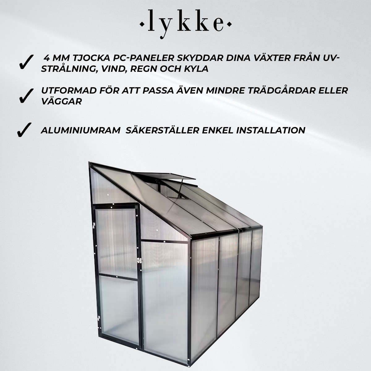 Lykke Miniväxthus Sundsvall 241x122x195cm