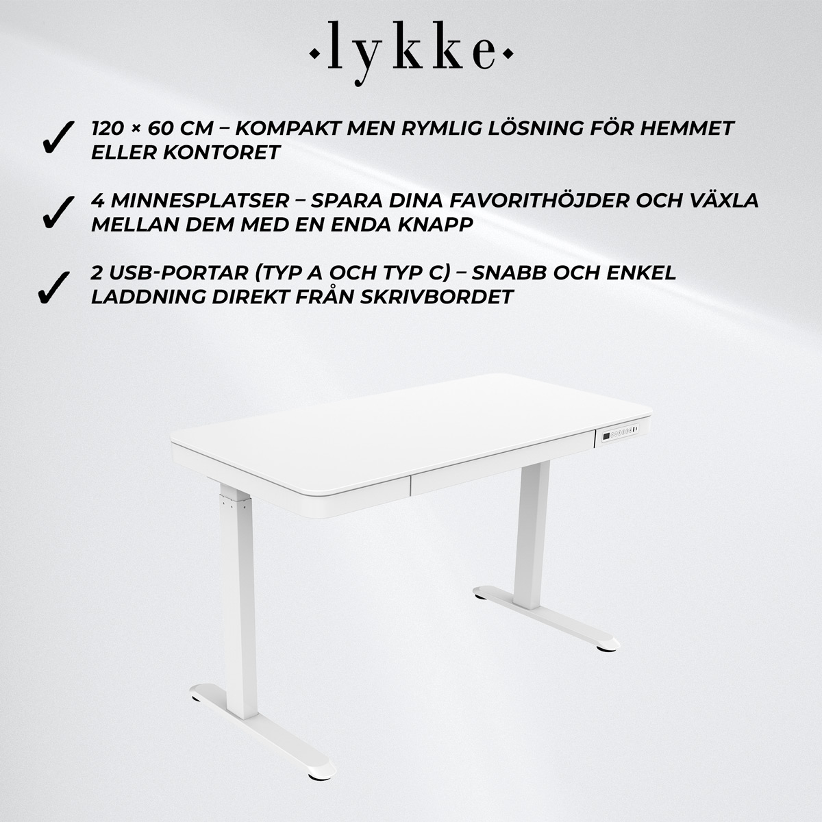 Lykke Elektriskt höj och sänkbart skrivbord 120x60cm Polar, vit