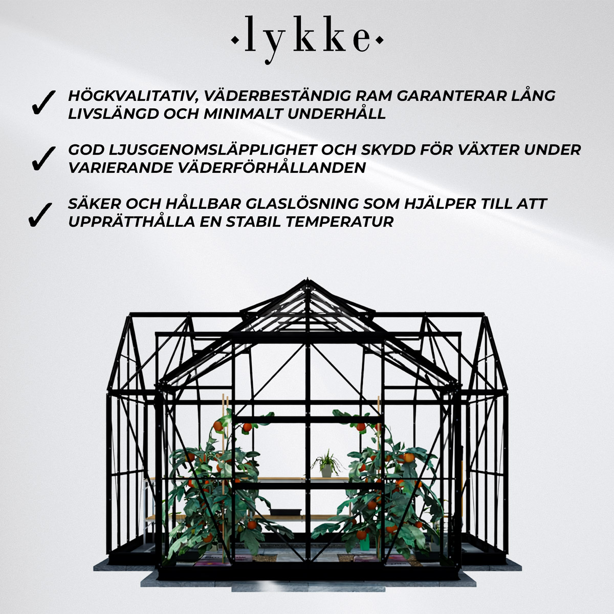 Lykke Växthus T-format Svart 12.8 m2