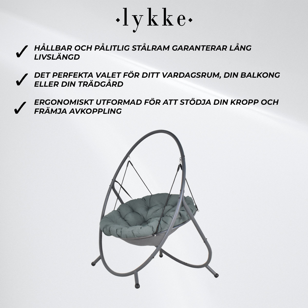 Lykke Hängstol Comfort, Grön