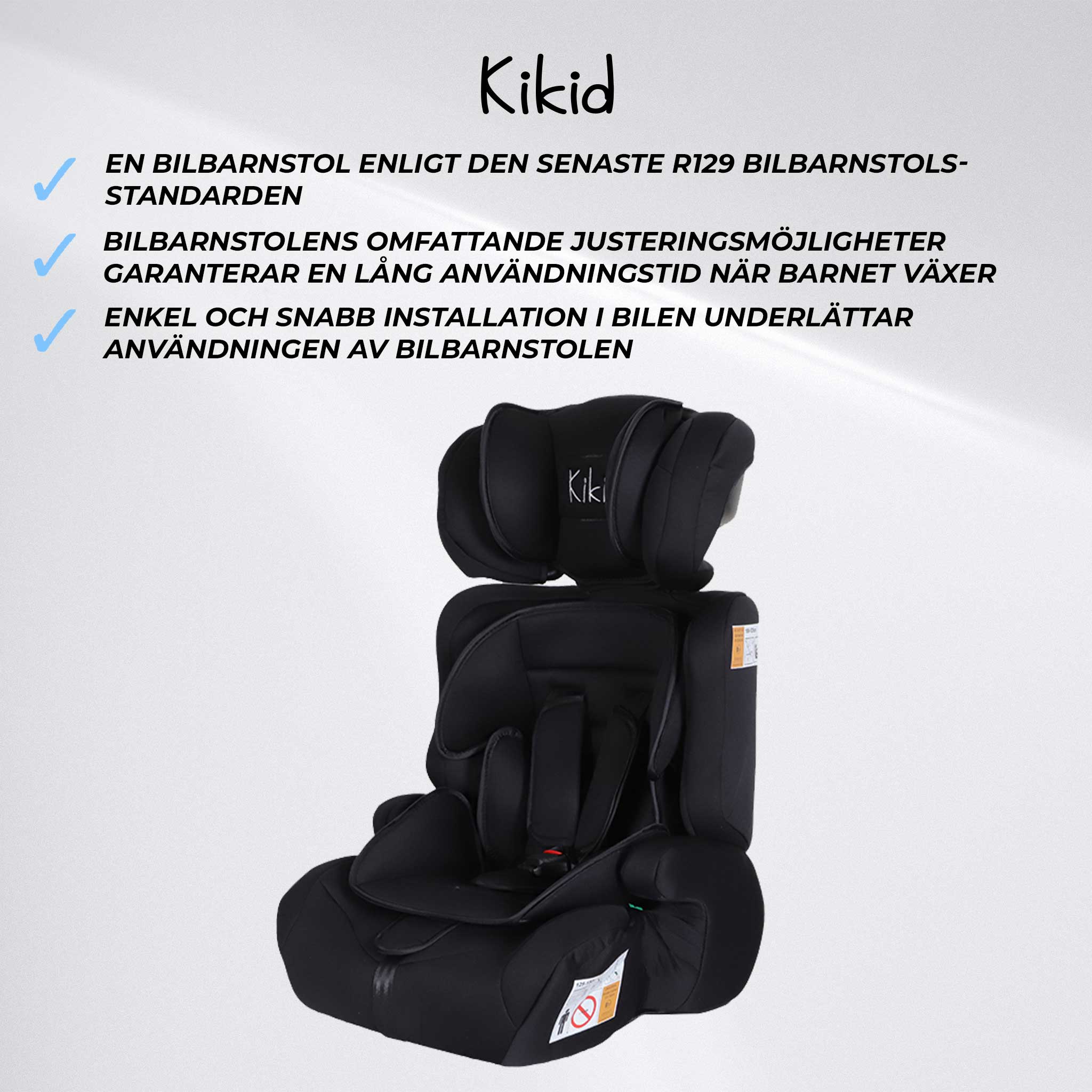 Kikid Bilbarnstol Basic 76-150cm R129, svart